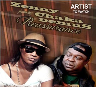 Zenny ft Chaka Demus 'Reassurance' produced by Zenny Music Records